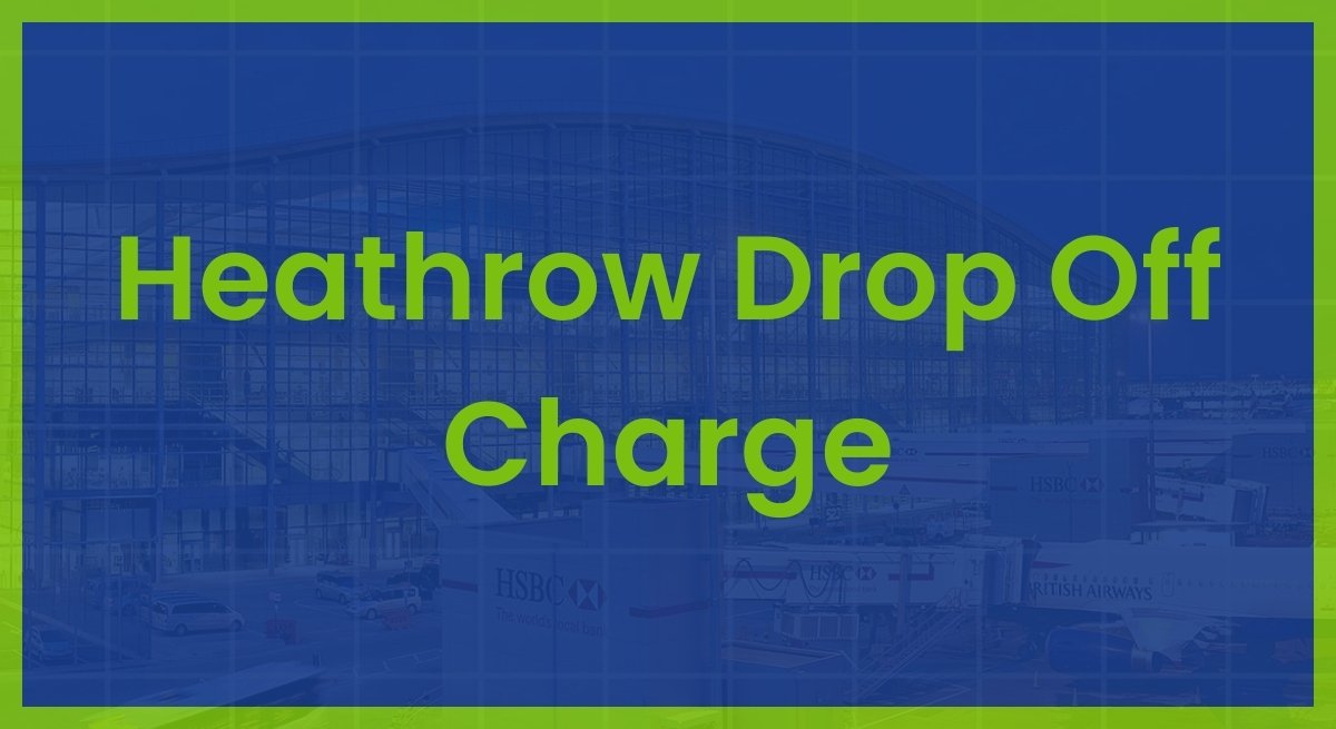 heathrow drop off